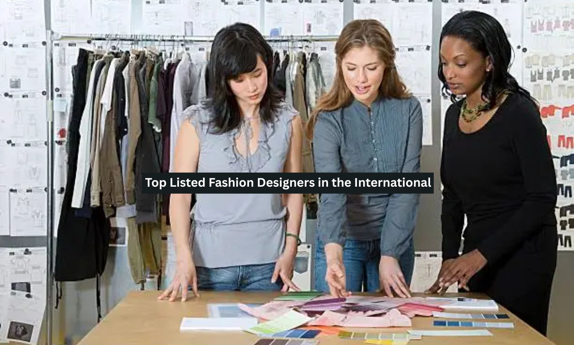 Top Listed Fashion Designers in the International